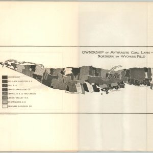 The Anthracite Coal Problem [with] Map of Anthracite Coal Fields and Railroads