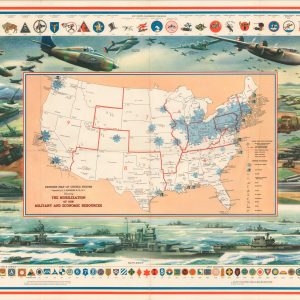 Defense Map of the United States Showing the Mobilization of Our Military and Economic Resources