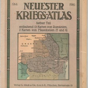 Neuester Kriegs-Atlas Siebter Teil enthaltend 13 Karten von Rumanien, 2 Karten von Mazedonien (7 und 8)