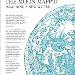 The Moon Mapp'd Imagining a New World