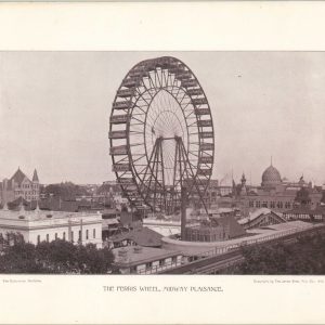 The Ferris Wheel, Midway Plaisance