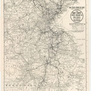 The Bay State Street Railway Company 940 Miles of Lines in New England